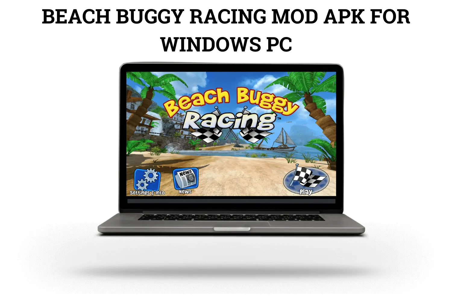 BEACH BUGGY RACING MOD APK FOR PC WINDOWS