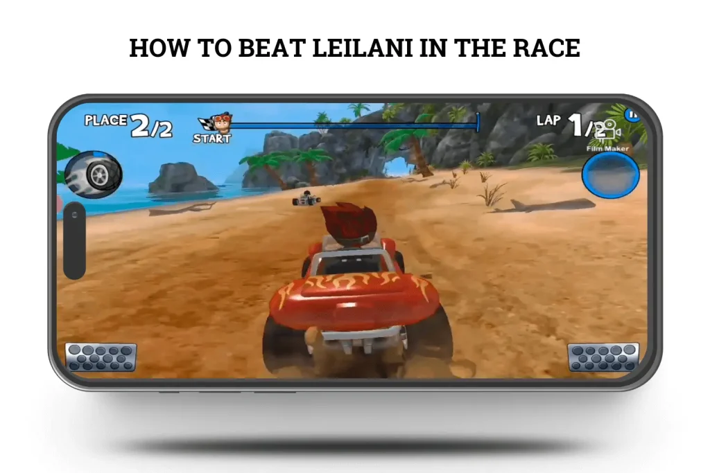 HOW TO BEAT LEILANI IN THE RACE