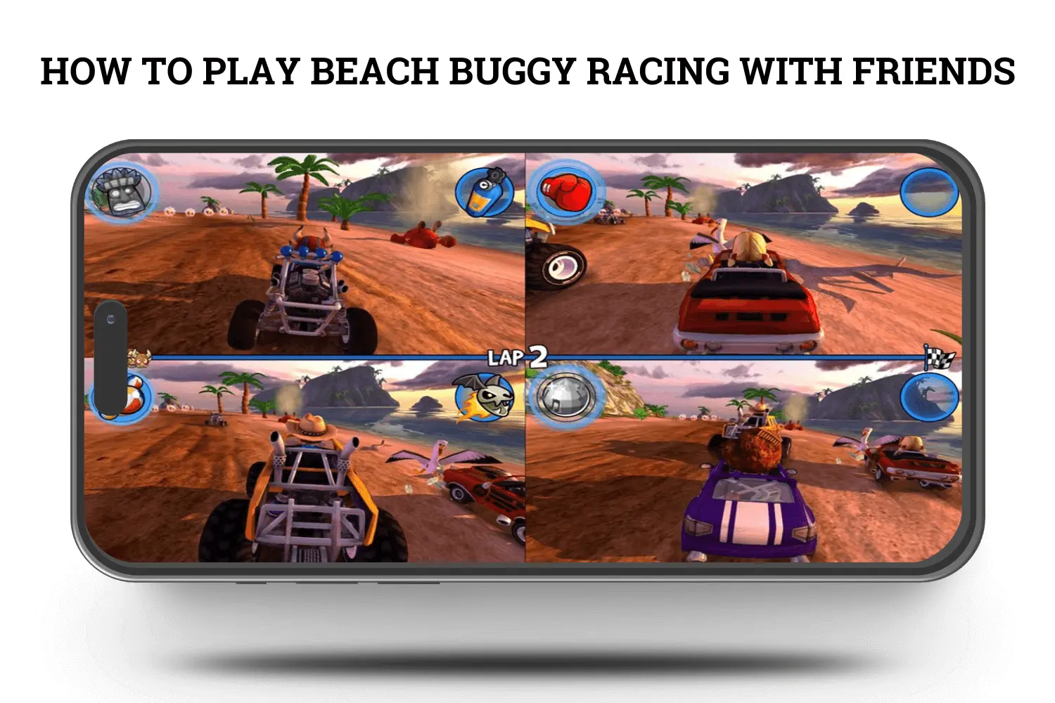 How to play Beach Buggy Racing Multiplayer mode with friends