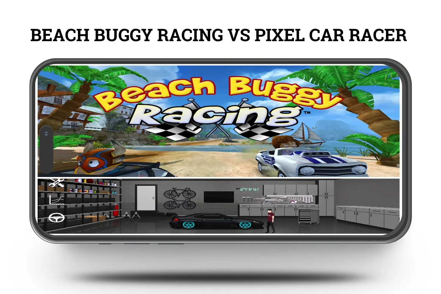 BEACH BUGGY RACING VS PIXEL CAR RACER